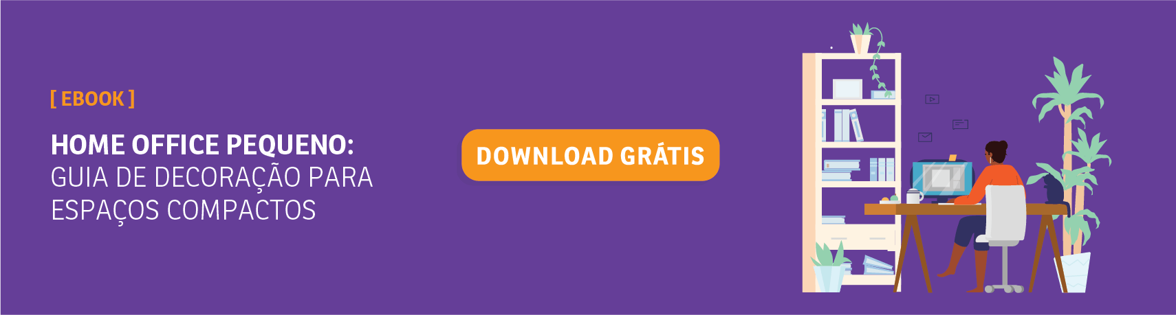 Saiba como montar um espaço de estudo para seus filhos CTA Home office pequeno 02 Saiba como montar um espaço de estudo para seus filhos